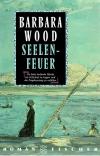 Wood, Seelenfeuer
