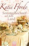Fforde, Sommerhochzeit auf dem Land.