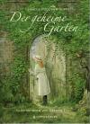 Hodgson Burnett, Der geheime Garten.