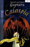 Guptara, Calaspia Die Verschwörung