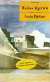 Djebar, Weisses Algerien