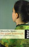 Maier,Das grüne Seidentuch