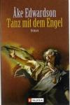 Edwardson, Tanz mit Engel.