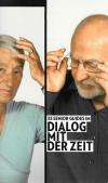 Ammann, Blaser, 33 Senior Guides im Dialog mit der Zeit_1.