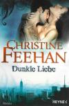 Feehan, Dunkle Liebe