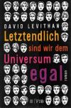 Levithan, Letztendlich sind wir dem Universum egal.