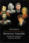 Maiwald, Mysteriöse Todesfälle