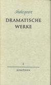 Shakespeare, Dramatische Werke 1