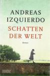 Izquierdo, Schatten der Welt.