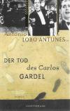 Antunes, Der Tod des Carlos Gardel