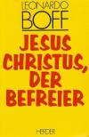 Boff, Jesus Christus der Befreier