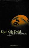 Dahl, Sommernachtstod