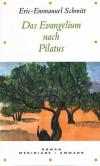 Schmitt, Das Evangelium nach Pilatus.