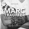 Schöb, Marc Trauffer