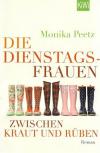 Peetz, Die Dienstagsfrauen zwischen Kraut und Rüben.