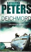 Peters, Deichmord.