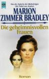 Zimmer Bradley, Die geheimnisvollen Frauen