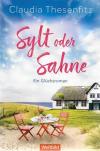 Thesenfitz, Sylt oder Sahne.