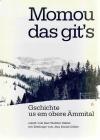 Dähler, Momou, das git's.