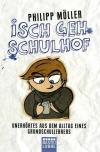 Möller, Isch geh Schulhof