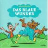 Baltscheit, Das blaue Wunder
