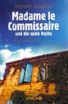 Martin, Madame le Commissaire und die späte Rache.
