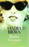 Brown, Blindes Vertrauen.
