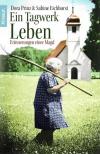 Sabine/Prinz, Ein Tagwerk Leben