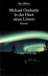 Ondaatje, In der Haut eines Löwen_1.
