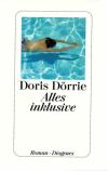 Dörrie, Alles inklusive