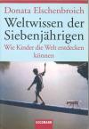 Elschenbroich, Weltwissen der Siebenjährigen