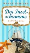 Nehlsen, Der Inselschamane.