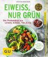 Wiedemann, Eiweiss, nur grün