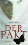 Malley, Der Pakt