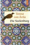 Teresa, Die Seelenburg_1.