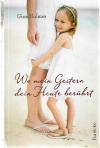Holmes, Wo mein Gestern dein Heute berührt_1.