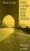 Lotar, Das Land das ich Dir zeige