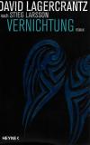 Lagercrantz, Vernichtung.