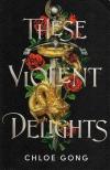 Gong, These Violent Delights.