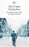 Capus, Patriarchen