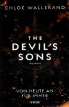 Wallerand, The Devil`s sons.