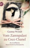 Wendt, vom Zarenpalast zu Coco Chanel