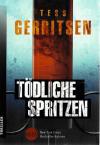 Gerritsen, Tödliche Spritzen