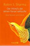 Sharma, der Mönch, der seinen ferrari verkauft.