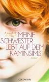 Pitcher, Meine Schwester lebt auf dem Kaminsims