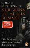 Mekhennet, Nur wenn du allein kommst.