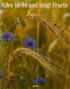Bartsch, Alles bleibt und trägt Frucht.