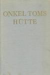 Beecher-Stowe, Onkel Toms Hütte