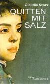 Storz, Quitten mit Salz (2)