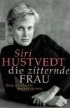 Hustvedt, Die zitternde Frau.